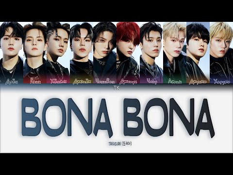Видео: TREASURE – BONA BONA [ПЕРЕВОД НА РУССКИЙ/КИРИЛЛИЗАЦИЯ Color Coded Lyrics]