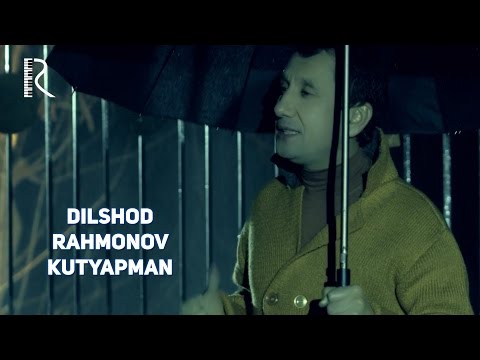Видео: Dilshod Rahmonov - Kutyapman | Дилшод Рахмонов - Кутяпман #UydaQoling