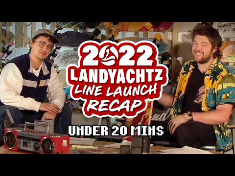 Видео: Краткий обзор состава Landyachtz 2022 года менее чем за 20 минут