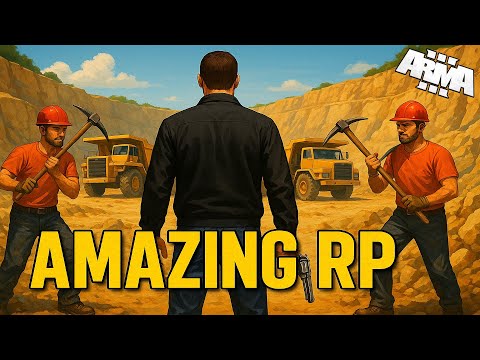 Видео: Arma 3 Amazing RP — Шахтёры Оборзели? 😱