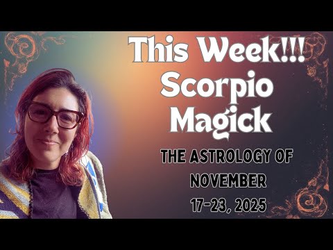 Видео: Неделя, которая изменит вашу жизнь, уже здесь! ~ Новолуние, Меркурий, магия ретрита: 17–23 ноября...