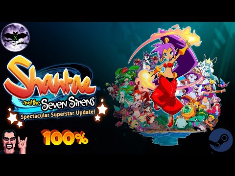 Видео: Shantae and the Seven Sirens прохождение (99%) | Игра (PC steam, PS4, PS5, Switch, Xbox) Стрим rus