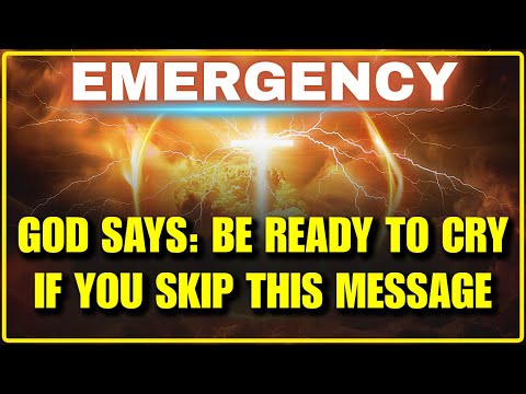 Видео: 🛑 БОГ ГОВОРИТ: ЧРЕЗВЫЧАЙНАЯ СИТУАЦИЯ — Не пропустите это, иначе пожалеете 😱 | Послание от Бога се...