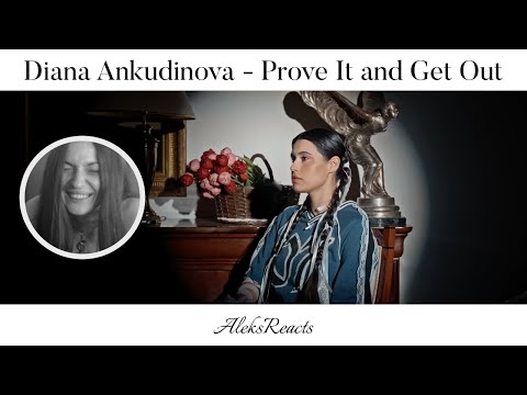 Видео: Diana Ankudinova - Prove It and Get Out / Доказать и Свалить | Reaction | ONE PAINFUL MEMORY