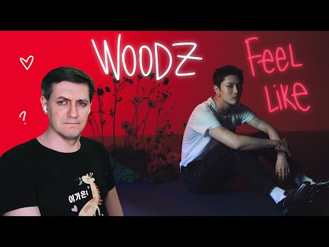 Видео: Честная реакция на Woodz — Feel Like