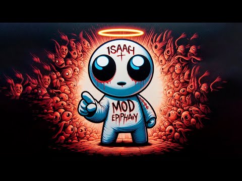 Видео: СТРИМ ➢ MOD EPIPHANY: The Binding of Isaac: Repentance (TBOI)