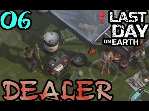 Видео: Last Day on Earth: #6 Dealer БРАДВАТА Е СЛАБА :(