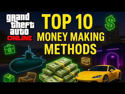 Видео: 10 ЛУЧШИХ способов заработка денег в GTA Online (Руководство 2025 года)