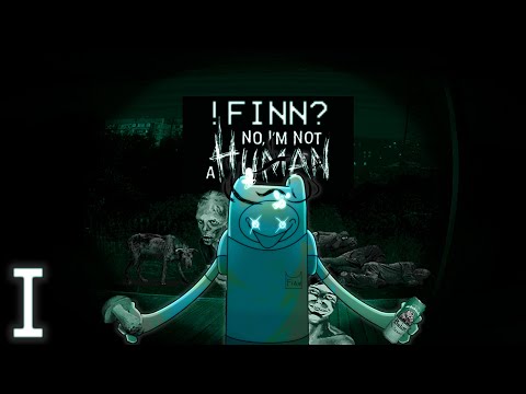 Видео: No, I'm not a Human | ГОСТИ ВО ВСЕ НЕ КОСТИ | #I