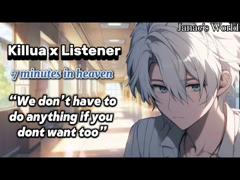Видео: 7 минут на небесах с популярным Киллуа || Поцелуи || Популярный Киллуа x застенчивый слушатель