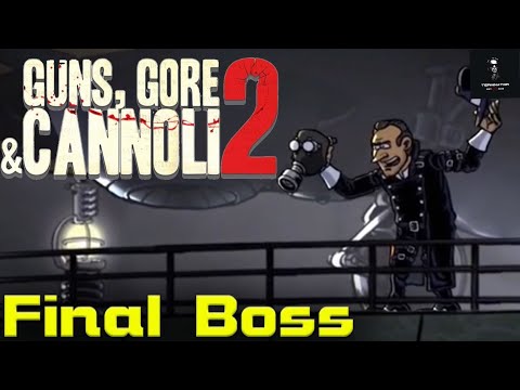 Видео: Guns, Gore & Cannoli 2 // Final Boss // Прохождение игры // Финал