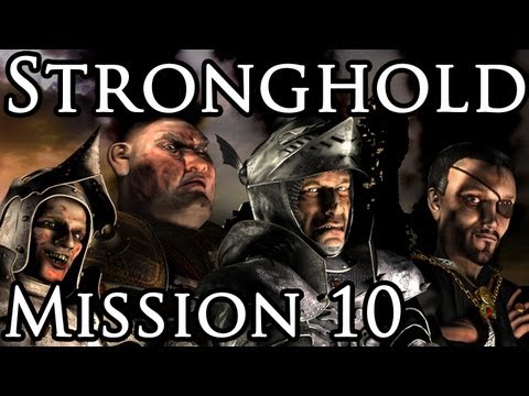 Видео: [Прохождение] Stronghold - Mission 10