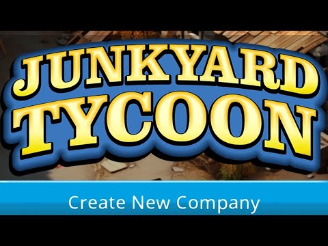 Видео: Первые шаги в Junkyard Tycoon