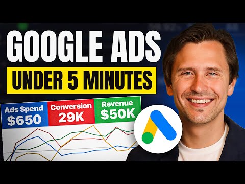 Видео: 5-минутное руководство по Google Ads — всё, что вам нужно знать, менее чем за 5 минут (2025)