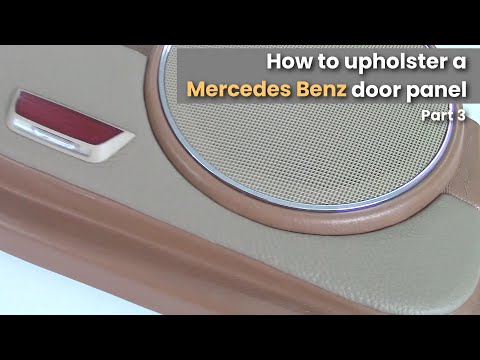 Видео: Дверная панель Mercedes Benz - Как обить нижний грузовой карман (3/5)