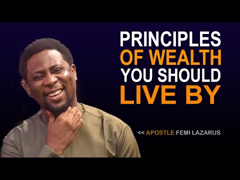 Видео: ПРИНЦИПЫ БОГАТСТВА ДЛЯ КАЖДОГО - АПОСТОЛА ФЕМИИ ЛАЗАРЯ