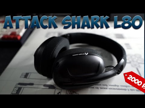 Видео: ТОПОВЫЕ БЕСПРОВОДНЫЕ ИГРОВЫЕ НАУШНИКИ за 2000 - ATTACK SHARK L80