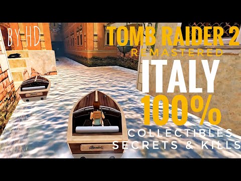 Видео: ЗАЧИЩАЕМ ИТАЛИЮ НА 100% | TOMB RAIDER II REMASTERED