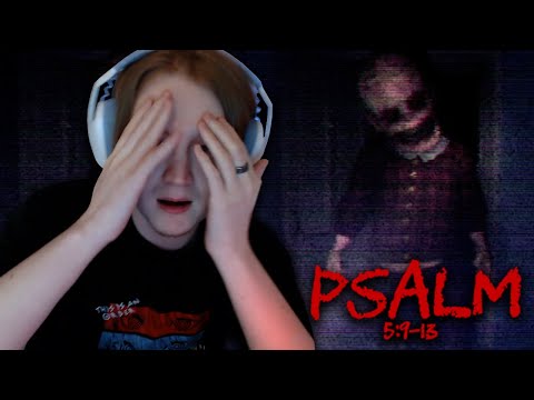 Видео: MEOWH0CKI ПРОХОДИТ ОЧЕНЬ СТРАШНЫЙ ХОРРОР | Psalm 5:9-13