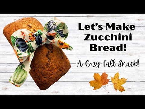 Видео: ДАВАЙТЕ ПРИГОТОВИМ КАБАЧКОВЫЙ ХЛЕБ! Уютная осенняя закуска
