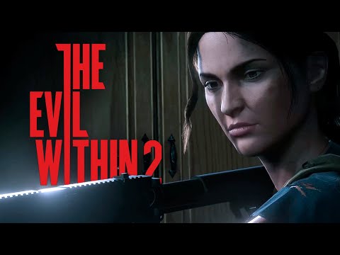 Видео: The Evil Within 2 ▸ СИЛЬНАЯ И НЕЗАВИСИМАЯ #8