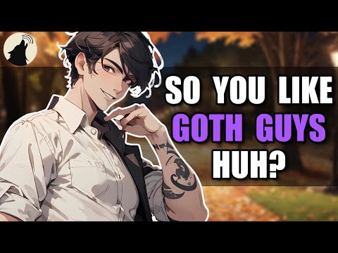 Видео: Гот-парень дразнит тебя, заставляя стать его девушкой 🖤 [M4F] [Утешение] [Дразнение]
