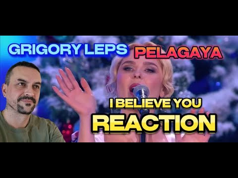 Видео: GRIGORY LEPS AND PELAGAYA Григорий Лепс  Пелагея — Я тебе верю I BELIEVE YOU REACTION