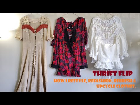 Видео: THRIFT FLIP: как я меняю стиль, переделываю, обновляю и перерабатываю одежду