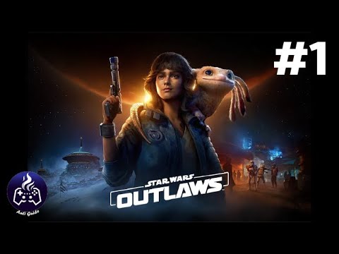 Видео: Star Wars Outlaws ➤ Прохождение ➤ Серия № 1