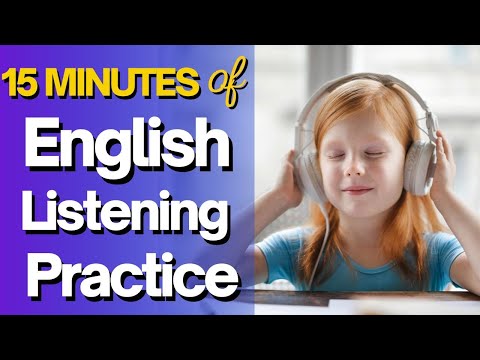Видео: 15 минут практики аудирования английского языка для начинающих | Улучшение навыков аудирования | ...