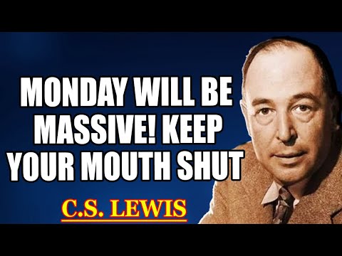 Видео: Избранные, понедельник будет особенным! 7 вещей, которые вам НЕЛЬЗЯ делать завтра... | К.С. Льюис...