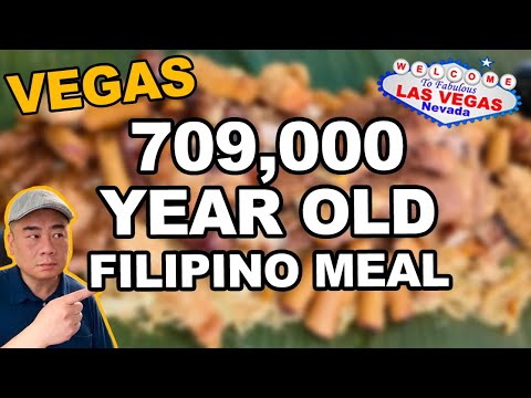 Видео: Филиппинская еда возрастом 709 000 лет. Лас-Вегас