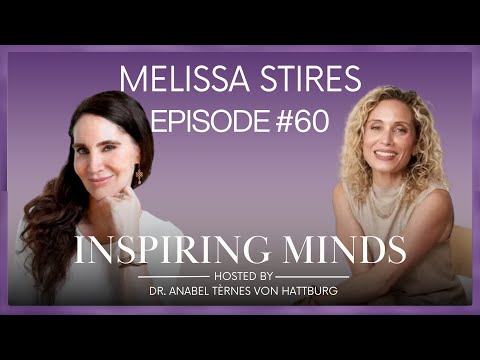 Видео: #60: Мелисса Стайрес и доктор Анабель Тернес фон Хаттбург | Расширение прав и возможностей женщин...