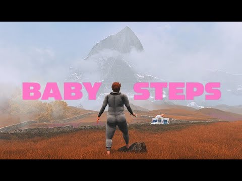 Видео: Baby Steps. Пошагали народ, там кажись чет интересное.
