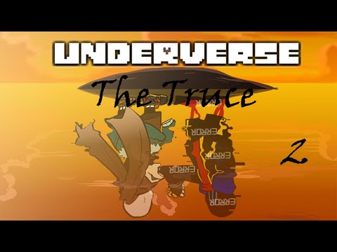 Видео: UNDERVERSE Перемирие Часть 2 • ОЗВУЧКА