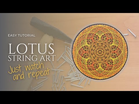 Видео: ЯК СТВОРИТИ СТРІНГ АРТ? ПОКРОКОВА ІНСТРУКЦІЯ В СТИЛІ ЛОТОС