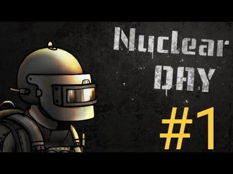 Видео: NUCLEAR DAY: Прохождение Часть 1 (Пробуждение)