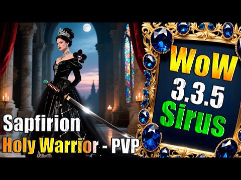 Видео: 56+ PVP Плоть Слаба  Holy Warrior!- WoW Sirus  x1 - PVP / TOP Стрим 32- Soulseeker PVP