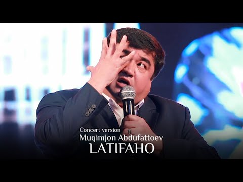 Видео: Мукимчон Абдуфаттоев - Латифахои бехтарин (Консерти Нодирабегим Усарзода, 2019)