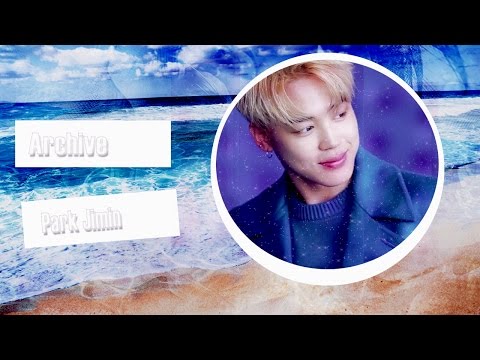 Видео: ARCHIVE PARK JIMIN /// АРХИВ ПАК ЧИМИНА [ REMEMBER ME ]