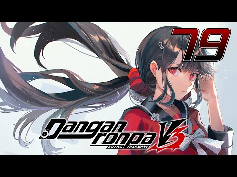 Видео: ПОДГОТОВКА К ФИНАЛЬНОЙ БИТВЕ - Danganronpa V3: Killing Harmony #79 (Прохождение на русском)