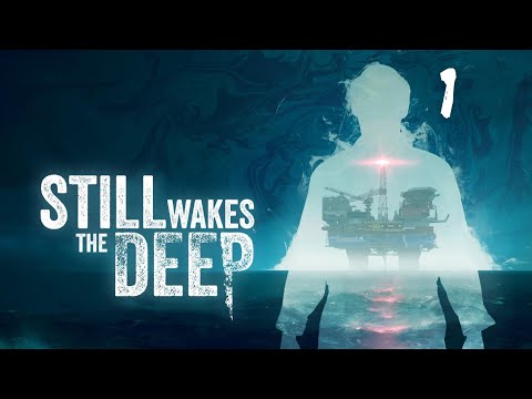 Видео: Still Wakes the Deep: Прохождение без комментариев, русские субтитры.