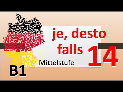 Видео: B.1 Чем, тем - Je, desto. Falls - Wenn. Sag höflich NEIN. Откажи вежливо #учитьнемецкий