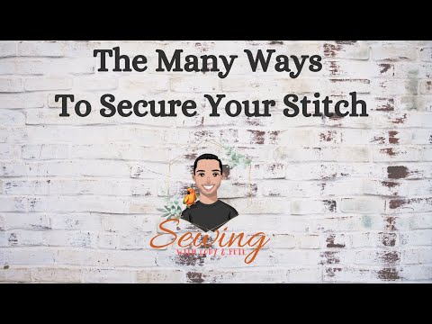 Видео: Закрепление стежков на швейной машине