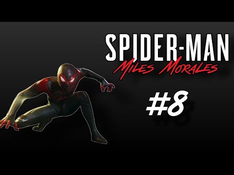 Видео: Прохождение Spider-Man: Miles Morales #8 #spiderman #milesmorales #человекпаукигра #игры