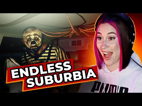 Видео: Кошмары Нашего Городка / Endless Suburbia / Прохождение