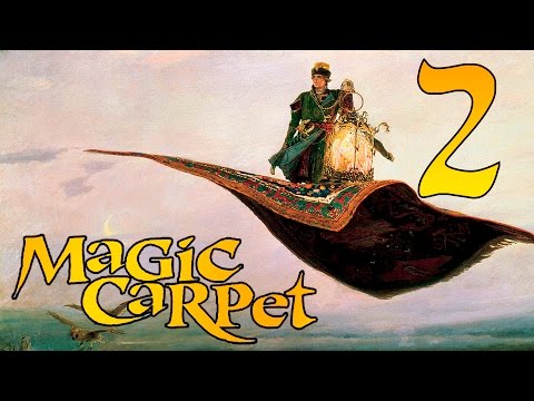 Видео: Прохождение Magic Carpet (Level 3-5) - Сульхир и встреча с Водором.