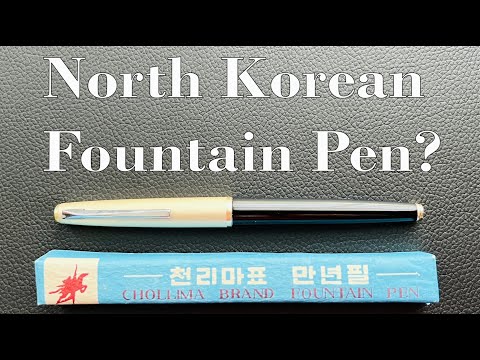 Видео: Северокорейская перьевая ручка? Chollima 210