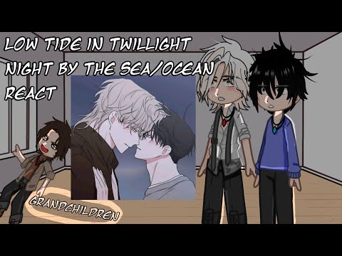 Видео: Отлив в сумерках. РЕАКЦИЯ на будущее {2X СКОРОСТЬ} (BL Manhwa) PT-1