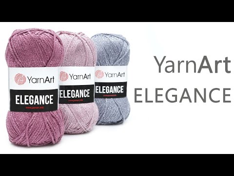 Видео: Обзор на пряжу Elegance YarnArt / Элеганс Ярнарт. Новинка лето 2020